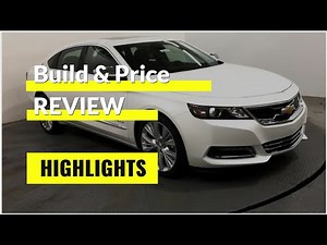 2020 Chevrolet Impala Premier - Build & Price Review: Configurations, Colors, Interior, Features