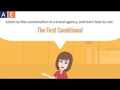 English Language Grammar - Conditionals: The First Conditional