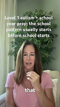 Level 1 Autism: Start Planning for the School Year Now