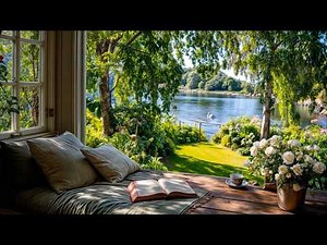 Spring Morning by the Lake 🌿 Open Window Nature Sounds (Birds, Gentle Water,..) for Peace & Creative