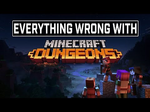 Everything Wrong With Minecraft Dungeons... And How To Fix It