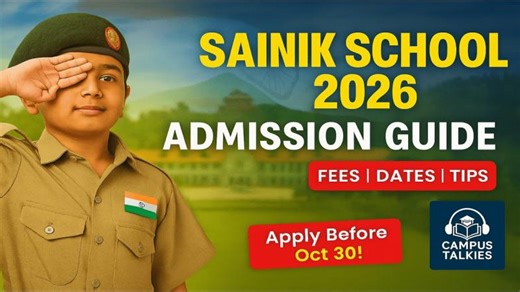Sainik School Admission 2026 - Complete Guide For Parents | Campus Talkies