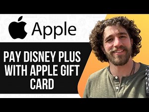 HOW TO PAY DISNEY PLUS WITH APPLE GIFT CARD 2025 (SIMPLE GUIDE)