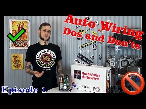Splice Connectors and Full Wiring Harnesses - Auto Electrical Dos and Don'ts - Episode 1