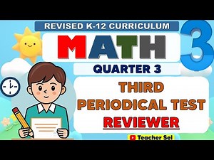 Grade 3 Math 3 Third Periodical Test Reviewer (Quarter 3) Revised K-12 #reviewer #Grade3