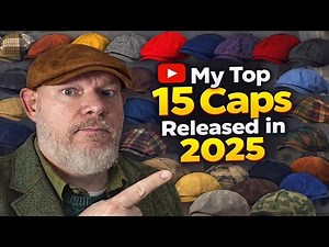 Which Cap Will Win? My Top 15 Caps of 2025