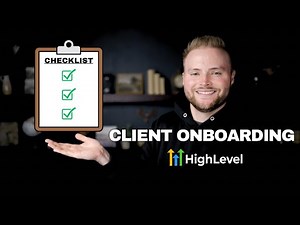 Complete Client Onboarding Checklist For GoHighLevel!
