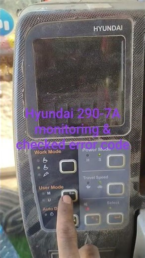 Hyundai R290-7A monitor error code reading