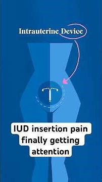IUD insertion pain finally being addressed | Science News