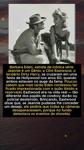 História de Barbara Eden e Clint Eastwood