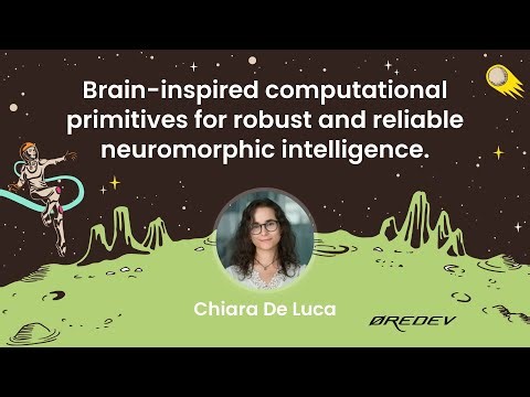 Chiara De Luca - Brain-inspired computational primitives for reliable neuromorphic intelligence