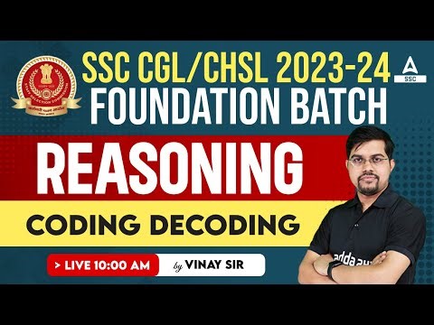 SSC CGL /CHSL 2023-24 | Reasoning Classes By Vinay Tiwari Sir | Coding Decoding