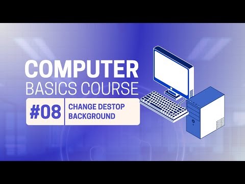 BASIC COMPUTER | LESSON 8 - CHANGE DESTOP BACKGROUND