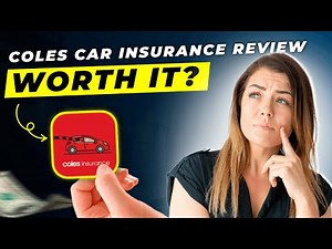 Coles Car Insurance Review 2025 | Pros and Cons – Honest & Unbiased