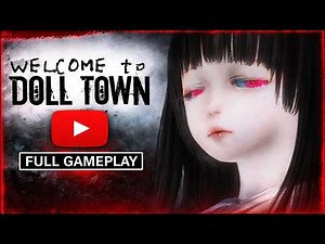 Welcome to Doll Town Gameplay 😱 The Dolls Are ALIVE!