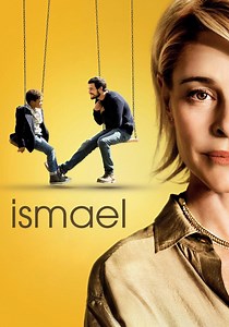 Ismael streaming: where to watch movie online?