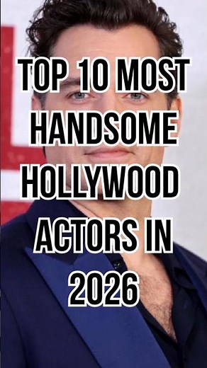 Top 10 Most Handsome White Hollywood Actors (2026)#shorts