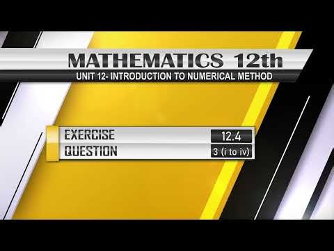 Math 12 EXERCISE 12.4 Q.3(i to iv)Introduction to Numerical Methods #trapezoidal_method