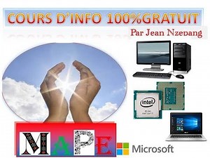 Cours d'Informatique 100% gratuit: MODULE 1