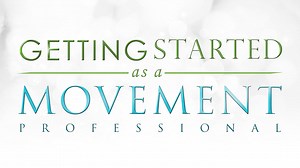 Beginner Business Workshop: Getting Started as a Movement Professional