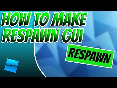 How To Make A Respawn Gui - Roblox Studio