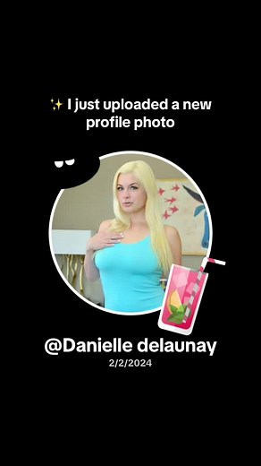 Danielle delaunay on TikTok