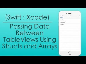 Passing Data Between Table Views using Structs and Arrays (Swift : Xcode) Video Lecture | Swift in Xcode: The Complete iOS Development Guide - App Development