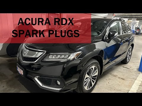 Spark Plug Replacement on 2013-2018 Acura RDX