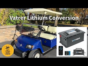 Yamaha G-Series Golf Cart Gets a Lithium Upgrade | Vatrer 48V Install