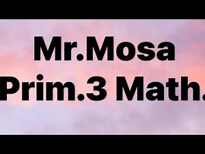 Assessment chapter 1-2-3 prim.3 Review of Units 1, 2 and 3 Grade 3 Math