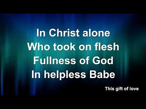 In Christ Alone - Worship Lyric Videos (Preview)