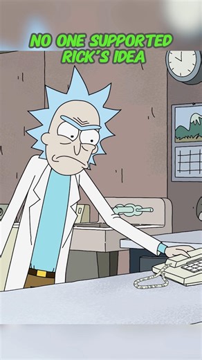 No One Supported Rick’s Idea