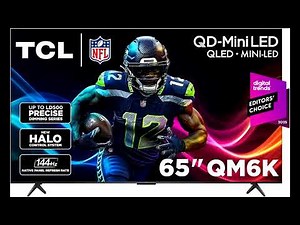 Review: TCL 65QM6K | Best Value 65” QD-Mini LED 4K TV with 144Hz, 288Hz Game Mode (2025)