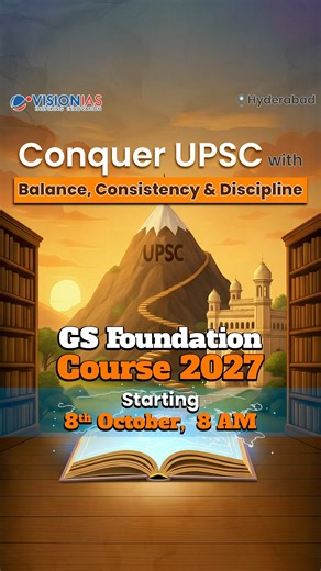Hyderabad GS Foundation Course 2027 | 8th October | 🕗 8 AM ⏳ In UPSC prep, time is your biggest asset — but without a concrete strategy, it often slips away. Many aspirants spend too long on one subject, skip others, or struggle to stay consistent. The VisionIAS Hyderabad GS Foundation Course 2027 is here to help you find that perfect balance. Starting from 8th October, 8 AM, the program offer structured preparation and expert support to stay focused and exam-ready. ✨ Each step will empower you