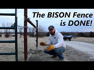 The BISON Fence is READY!