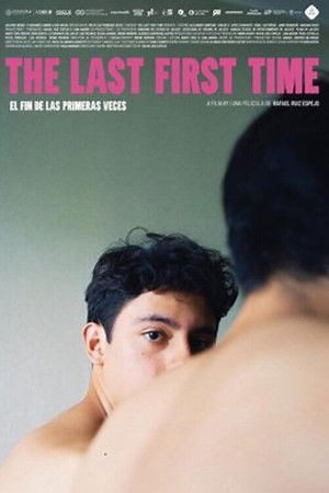 The Last First Time (2025) - AZ Movies