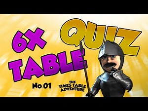 6X TIMES TABLE QUIZ No.01 ¦ Times Table Adventure