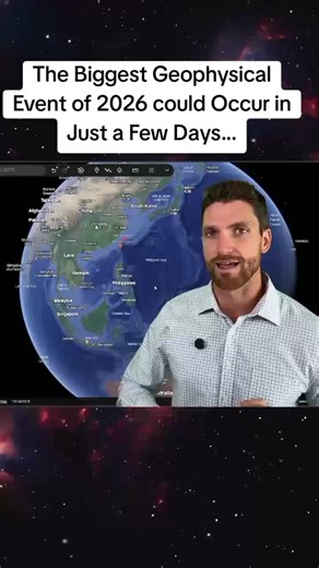 The Biggest Geophysical Event of 2026 could Occur in Just a Few Days...