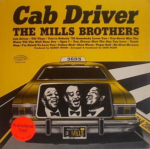 The Mills Brothers - Cab Driver