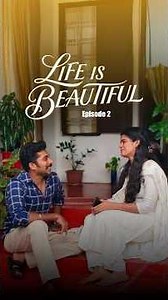 Life is Beautiful ✨ S01Ep02 #lifeisbeautiful #S01Ep2 #romantic #malayalam #feelgood #couple