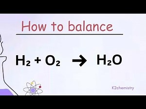 How to balance h2 + o2 = h2o l combination reaction l