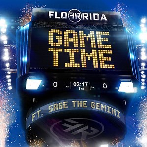 Listen To Flo Rida’s New Song ‘Game Time’ Feat. Sage The Gemini
