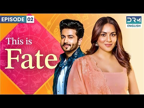 THIS IS FATE | Season 2 - Episode 2 | Kundali Bhagya | Dubbed in English | GS16