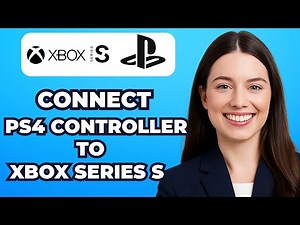 How To Connect PS4 Controller to XBOX Series S (Tuto with Steps)