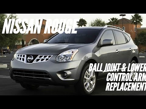 Nissan rogue ball joint lower control arm replacement/ how to: W/“C” roll