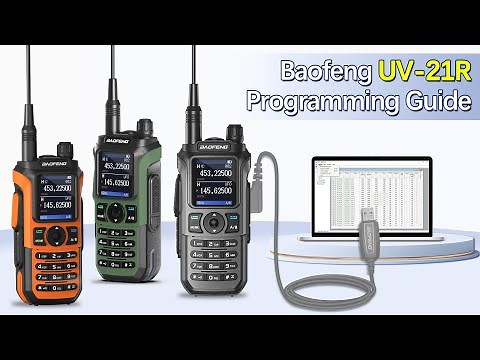 Baofeng UV-21R Programming Guide
