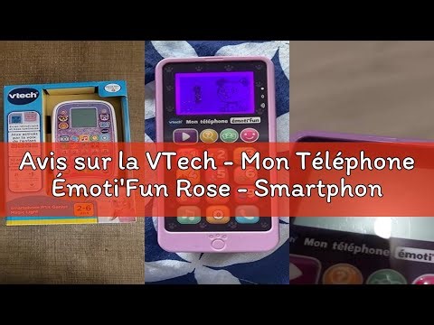 Avis sur la VTech - Mon Téléphone Émoti'Fun Rose - Smartphone Éducatif - Téléphone Portable Enfant a