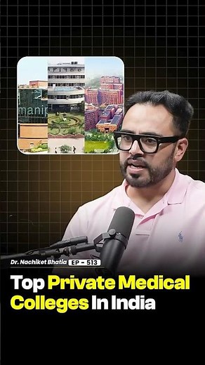 Which are the Top private medical colleges in india? | Dr. Nachiket Bhatia -Raj Shamani #shorts