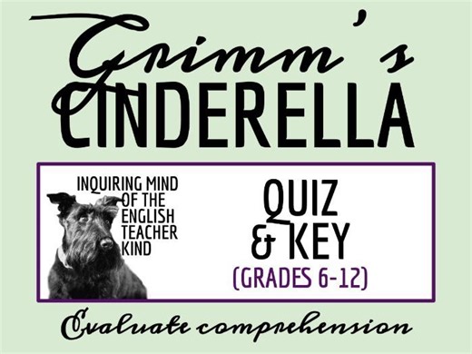 "Cinderella" Quiz and Answer Key (Grimm's Fairy Tale