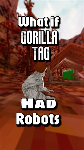 What if gorilla tag had robots??? #gorillatag #gtag #shorts ​@_‪@_GorillaTagVR‬